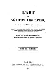 Tapa de L'Art de vérifier les Dates : des faits historiques, des chartes, des chroniques, et autres anciens monumens