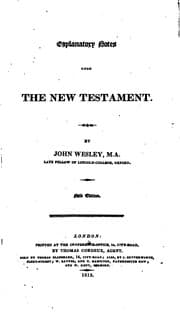 Tapa de Explanatory notes upon the New Testament