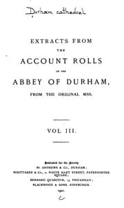 Tapa de Extracts from the Account Rolls of the Abbey of Durham, from the Original Mss. ..