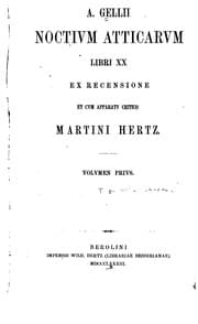Tapa de Noctium Atticarum libri XX.: Ex recensione et cum apparatu critico Martini Hertz