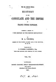 Tapa de History of the consulate and the empire of France under Napoleon, tr. by D.F. Campbell