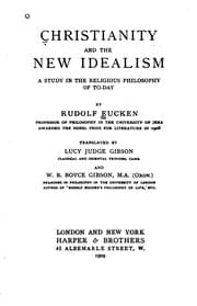 Tapa de Christianity and the New Idealism: A Study in the Religious Philosophy of To-day