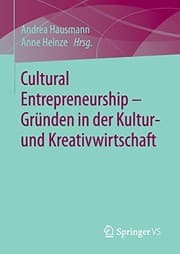 Tapa de Cultural Entrepreneurship – Gründen in der Kultur- und Kreativwirtschaft
