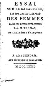 Tapa de Essai sur le caractere, les moeurs et l'esprit des femmes dans les différents siecles