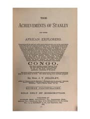 Tapa de The Achievements of Stanley and Other African Explorers: Comprising All the Late and Really ..