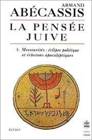 Tapa de La Pensée juive, tome 4 : Messianités