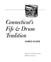 Tapa de Connecticut's fife & drum tradition
