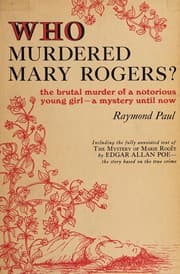 Tapa de Who murdered Mary Rogers?