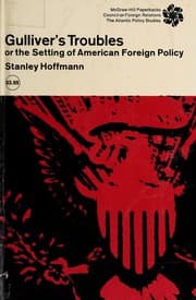 Tapa de Gulliver's troubles, or the setting of American foreign policy