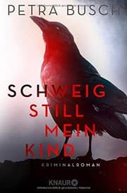 Tapa de Schweig still, mein Kind