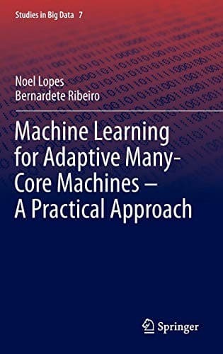 Tapa de Machine Learning for Adaptive Many-Core Machines - A Practical Approach
