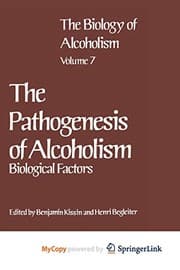 Tapa de The Biology of Alcoholism : Vol. 7 The Pathogenesis of Alcoholism