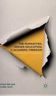 Tapa de The Humanities, Higher Education, and Academic Freedom
