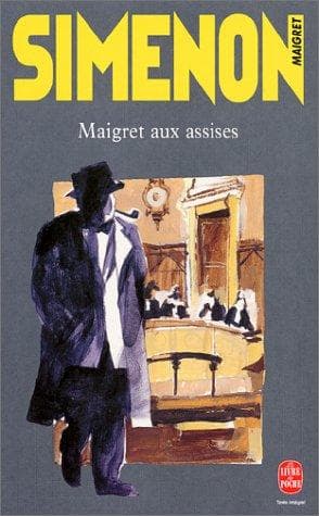 Tapa de Maigret aux assises