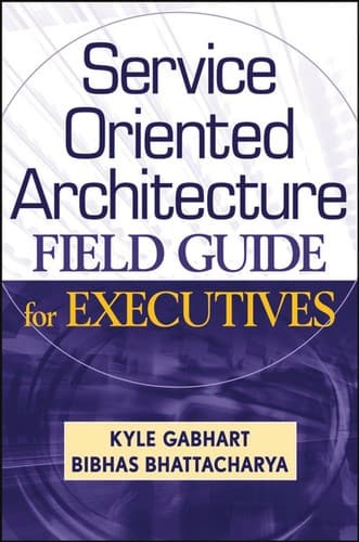 Tapa de Service oriented architecture field guide for executives