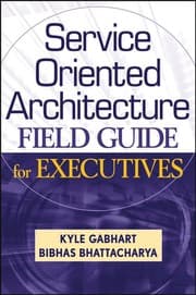 Tapa de Service oriented architecture field guide for executives