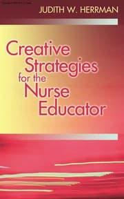 Tapa de Creative teaching strategies for the nurse educator