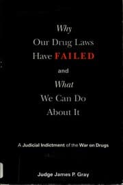 Tapa de Why our drug laws have failed and what we can do about it
