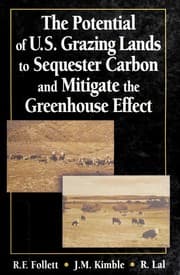 Tapa de The potential of U.S. grazing lands to sequester carbon and mitigate the greenhouse effect