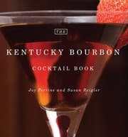 Tapa de The Kentucky bourbon cocktail book