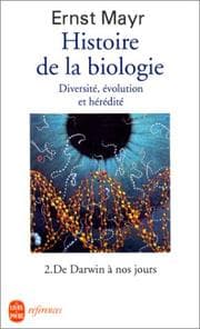 Tapa de Histoire de la biologie : Diversité, évolution et hérédité, tome 2