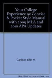 Tapa de Your College Experience 9e Concise & Pocket Style Manual with 2009 MLA and 2010 APA Updates