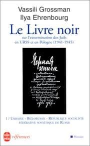 Tapa de Le Livre noir sur l'extermination scélérate des juifs par les envahisseurs fascistes allemands dans les régions provisoirement occupées de l'URSS et dans les camps d'extermination en Pologne pendant la guerre de 1941-1945