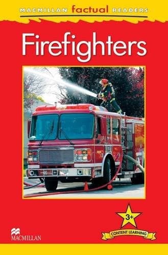 Tapa de Macmillan Factual Readers - Firefighters - Level 3