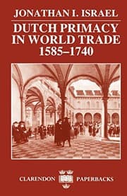 Tapa de Dutch primacy in world trade, 1585-1740