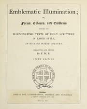 Tapa de Emblematic illumination; or, Forms, colours, and emblems