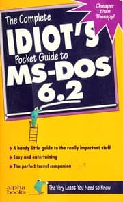 Tapa de The complete idiot's pocket guide to MS-DOS 6.2