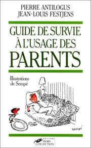 Tapa de Guide de survie à l'usage des parents (French Edition)