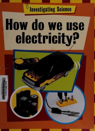 Tapa de How do we use electricity?