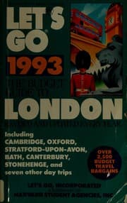 Tapa de Let's Go: The Budget Guide to London, 1993/Including Cambridge, Oxford, Stratford-Upon-Avon, Bath Canterbury, Stonehenge, and Seven Other Day Trips (Let's Go: London)