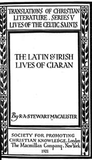 Tapa de The Latin & Irish lives of Ciaran