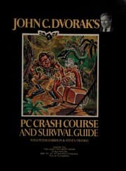Tapa de John C. Dvorak's PC crash course and survival guide