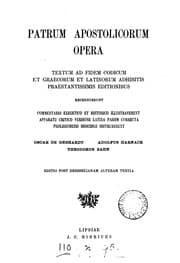 Tapa de Patrum apostolicorum opera. Textum recens., notis illustr., versione Lat. instruxit A.R.M ..