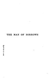 Tapa de The Man of Sorrows: Being a Little Journey to the Home of Jesus of Nazareth