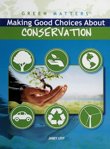 Tapa de Making good choices about conservation