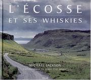 Tapa de Ecosse et ses whiskies
