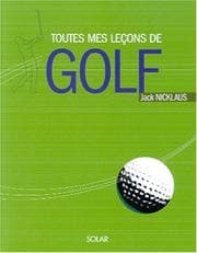 Tapa de Toutes mes leçons de golf