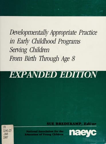 Tapa de Developmentally appropriate practice in early childhood programs serving children from birth through age 8