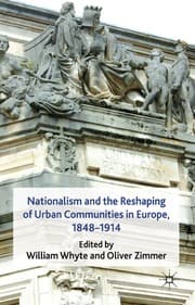 Tapa de Nationalism and the reshaping of urban communities in Europe, 1848-1914