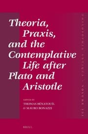 Tapa de Theoria, praxis, and the contemplative life after Plato and Aristotle