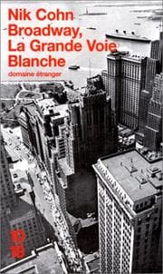 Tapa de Broadway, la grande voie blanche
