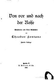 Tapa de Von vor & nach der reise, plaudereinen & kleine geschichten von Theodor Fontane