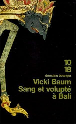 Tapa de Sang et volupte a bali