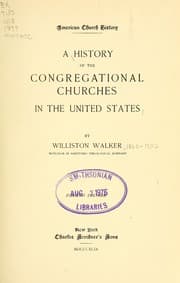 Tapa de A history of the Congregational churches in the United States