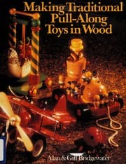 Tapa de Making traditional pull-along toys in wood