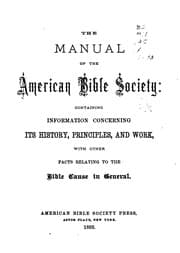 Tapa de The Manual of the American Bible Society: Containing Information Concerning Its History ..